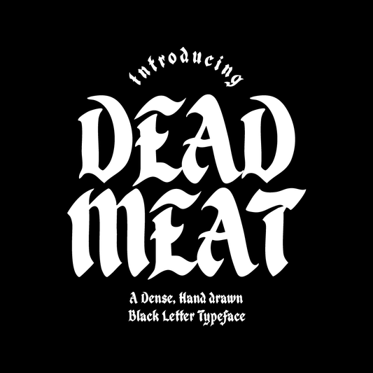 Dead Meat Font