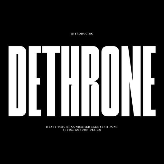 Dethrone Condensed Sans Serif